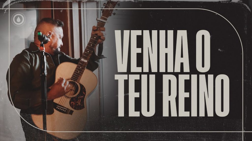 venha o teu reino cifra