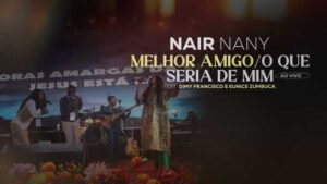 melhor amigo nair nany cifra simplificada